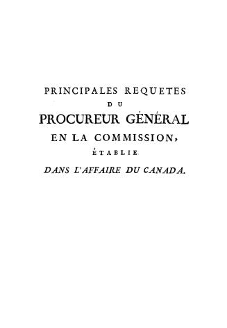 Principales requêtes du Procureur Général en la commission établie dans l'affaire du Canada