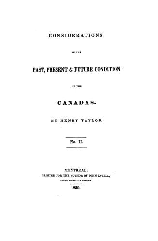 Considerations on the past, present & future condition of the Canadas