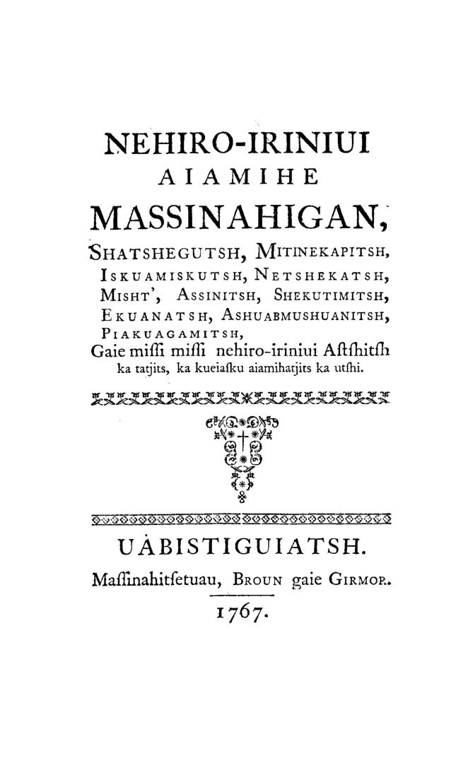 Nehiro-iriniui aiamihe massinahigan, Shatshegutsh, Mitinekapitsh, Iskuamiskutsh, Netshekatsh, Misht, Assinitsh, Shekutimitsh, Ekuanatsh, Ashuabmushuan(...)