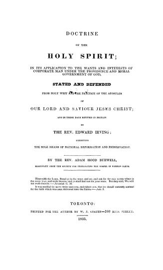 Doctrine of the Holy Spirit in its application to the wants and interests of corporate man under the providence and moral government of God, stated an(...)