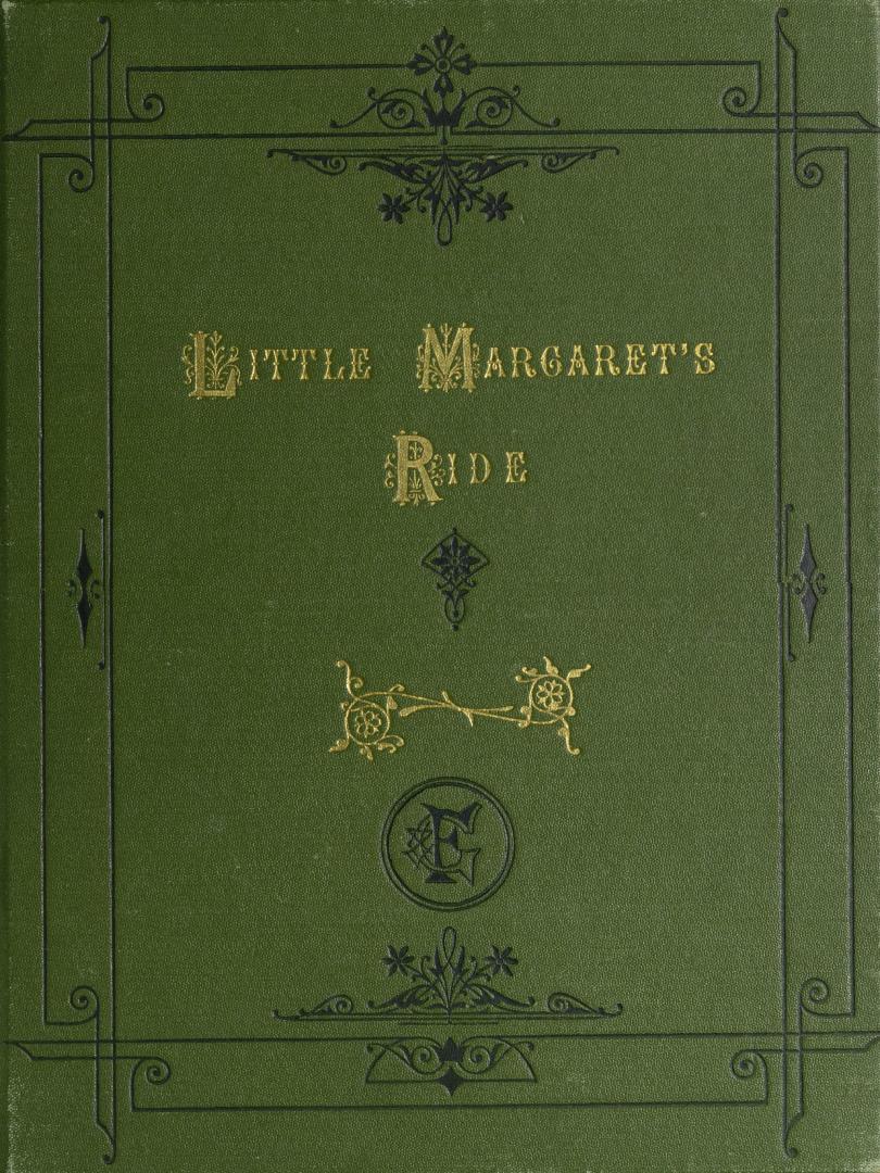 Little Margaret's ride, or, The wonderful rocking-horse