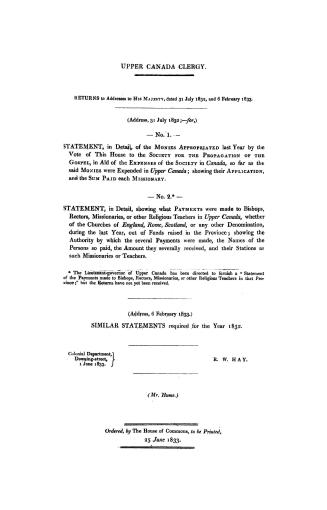 Upper Canada clergy. Statements, in detail, of monies appropriated by vote of the House of Commons to the Society for the Propagation of the Gospel, in the years 1831 and 1832