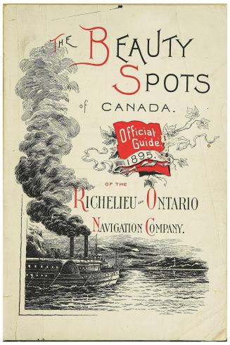 The beauty spots of Canada. Descriptive of that delightful trip down the river St. Lawrence and up the world-famed Saguenay. Illustrated. Official gui(...)