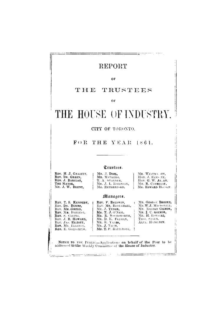 Report of the Trustees of the House of Industry, Toronto, for the year 1861.