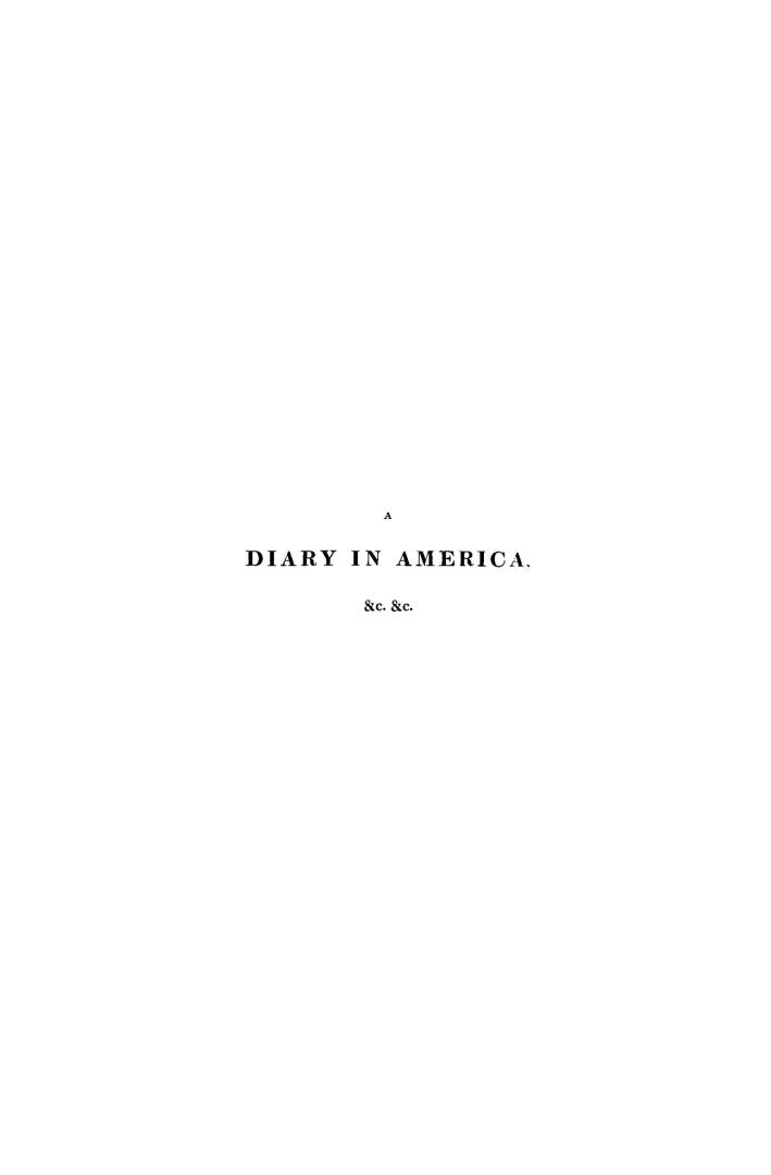 A diary in America, with remarks on its institutions