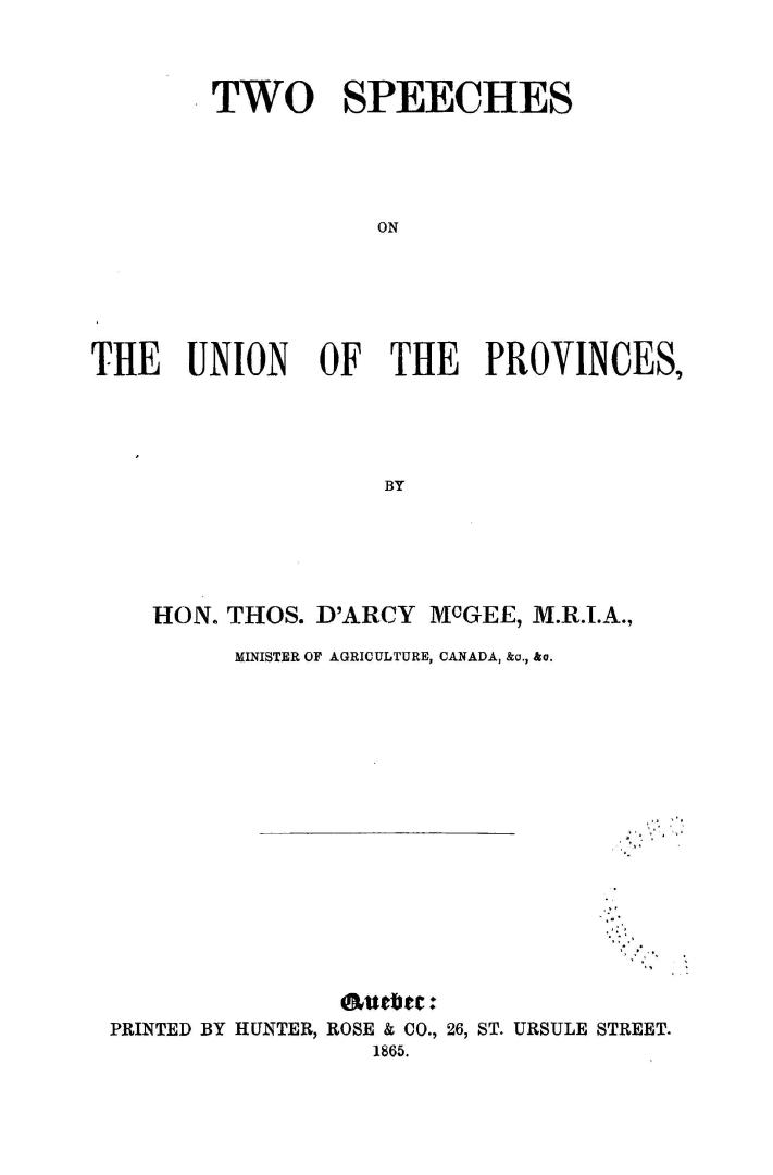 Two speeches on the union of the provinces