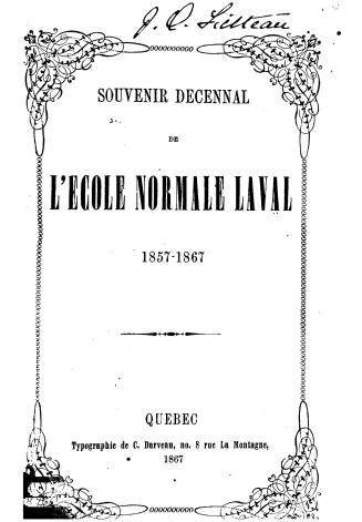 Souvenir décennal de l'école normale Laval, 1857-1867