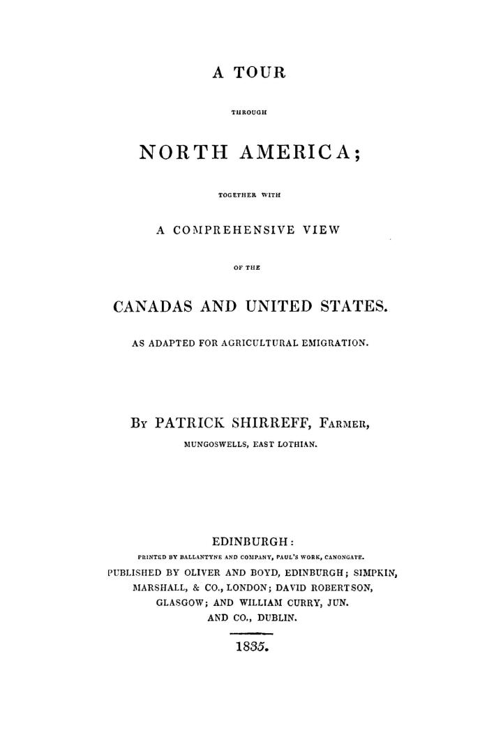 A tour through North America, together with a comprehensive view of the Canadas and United States as adapted for agricultural emigration