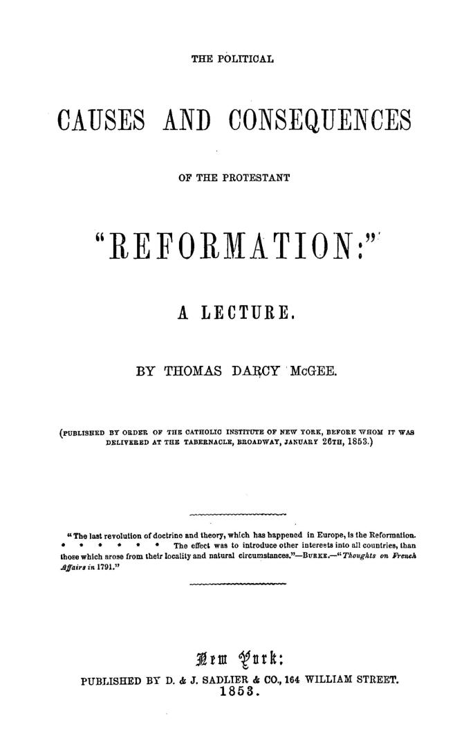The political causes and consequences of the Protestant ''reformation'', a lecture