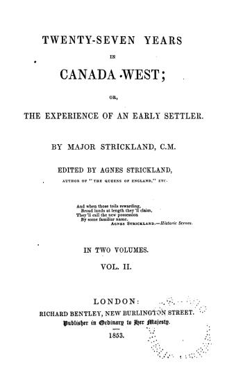 Twenty-seven years in Canada West, or, The experience of an early settler