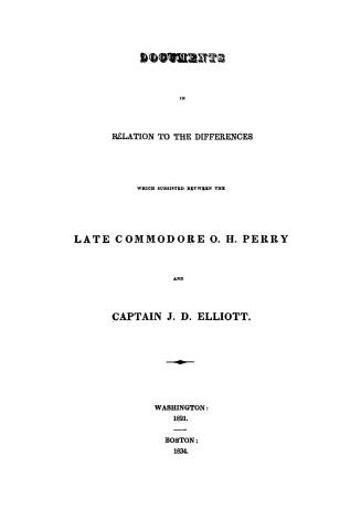Documents in relation to the differences which subsisted between the late Commodore O