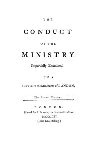 The conduct of the ministry impartially examined