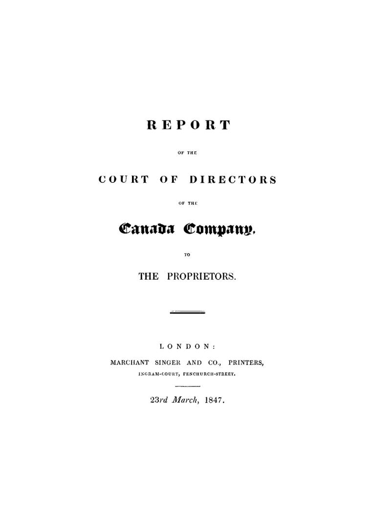 Report of the Court of Directors of the Canada Company to the proprietors