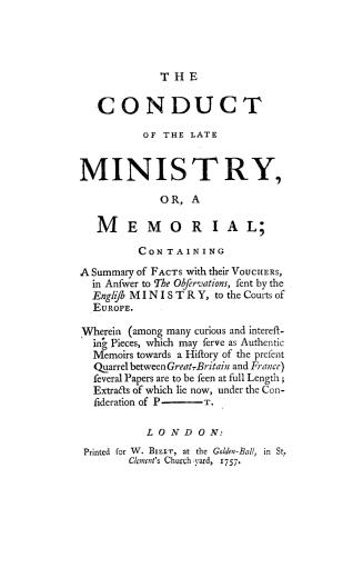 The conduct of the late ministry, or, A memorial,