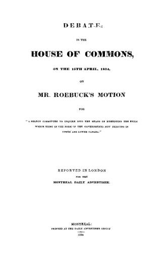 Debate in the House of commons on the 15th April, 1834, on Mr