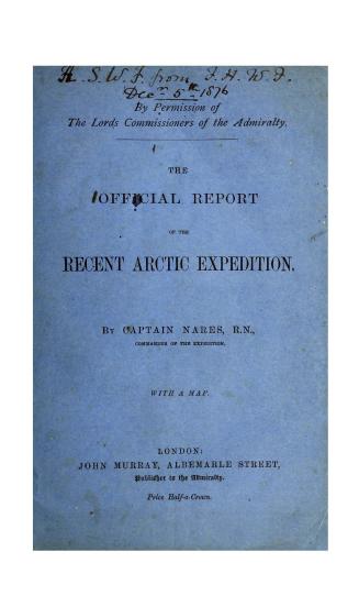 Arctic expedition, 1875-6 H.M. ships Alert and Discovery captains