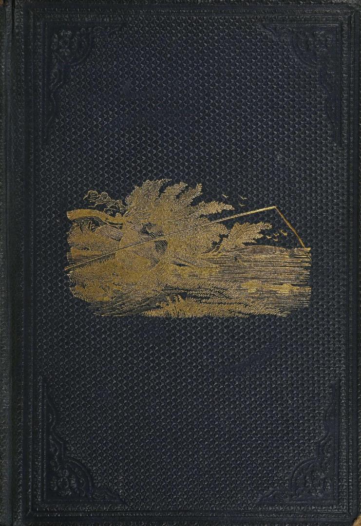 The American angler's book: embracing the natural history of sporting fish, and the art of taking them. With instructions in fly-fishing, fly-making, and rod-making; and directions for fish-breeding. To which is appended, dies piscatoriae: describing noted fishing-places, and the pleasure of solitary fly-fishing. Illustrated with eighty engravings on wood