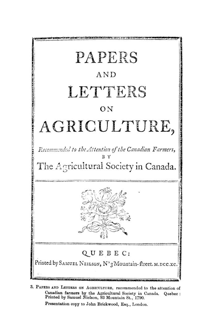 Papers and letters on agriculture, recommended to the attention of the Canadian farmers
