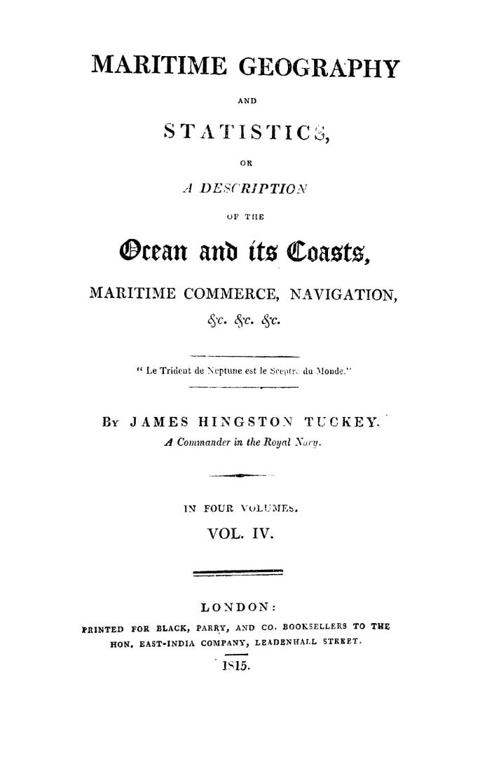 Maritime geography and statistics, or, A description of the ocean and its coasts, maritime commerce, navigation, &c