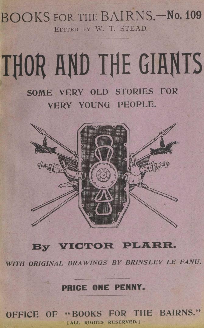 Thor and the giants, or, Some very old stories for very young peopleFirst edition