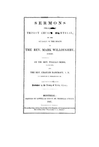 Sermons preached in Trinity Church, Montreal, on the occasion of the death of the Rev