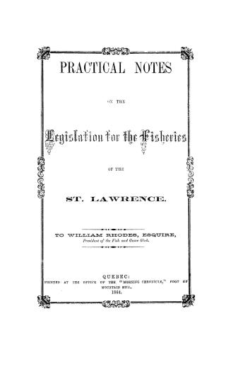 Practical notes on the legislation for the fisheries of the St