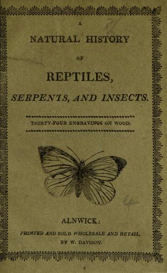 A natural history of reptiles, serpents, and insects