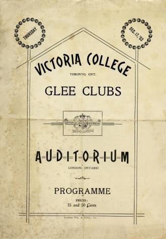 Thursday Dec. 17, '03 Victoria College, Toronto, Ont. Glee Clubs