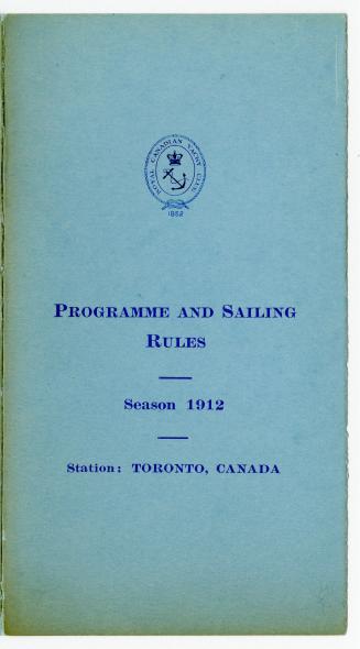 Royal Canadian Yacht Club, programme and sailing rules, season 1912, station: Toronto, Canada