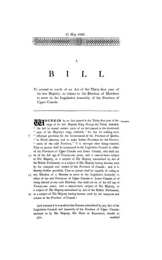 A bill to amend so much of an act of the thirty-first year of his late Majesty, as relates to the election of members to serve in the Legislative Asse(...)