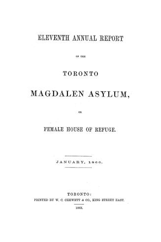 Annual report of the Toronto Magdalene Asylum, and Industrial House of Refuge for Females