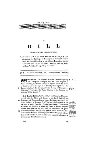 A bill <as amended by the committee> to repeal an act of the ninth year of His late Majesty for regulating the carriage of passengers in merchant vess(...)