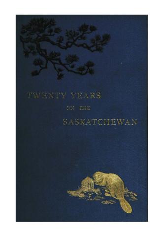 Twenty years on the Saskatchewan, N