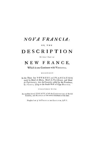 Nova Francia, or, The description of that part of New France which is one continent with Virginial