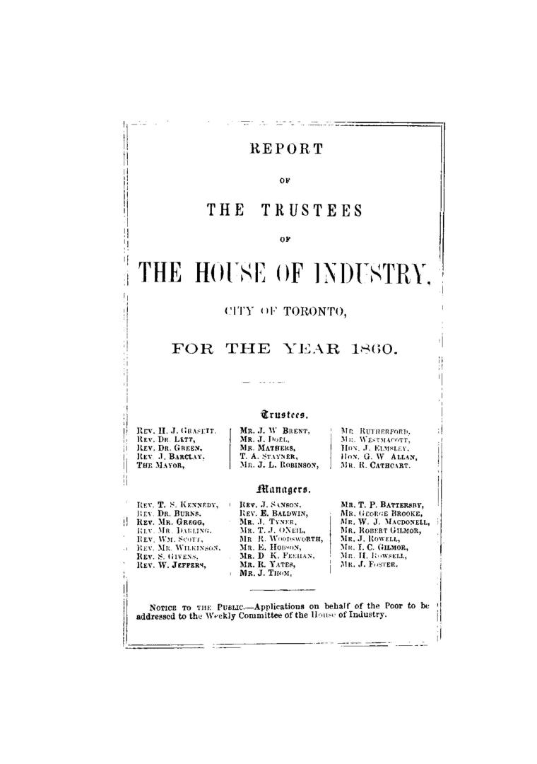 Report of the Trustees of the House of Industry, Toronto, for the year 1860.
