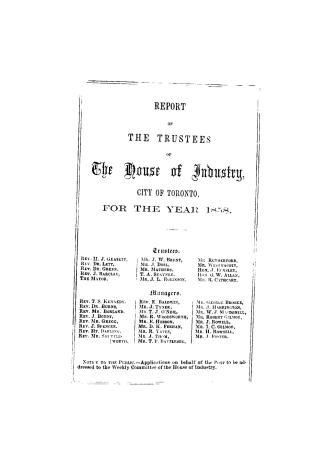 Report of the Trustees of the House of Industry, Toronto, for the year 1858.
