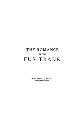 The romance of the fur-trade