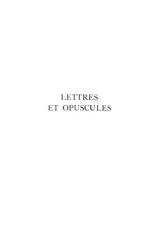 Lettres et opuscules