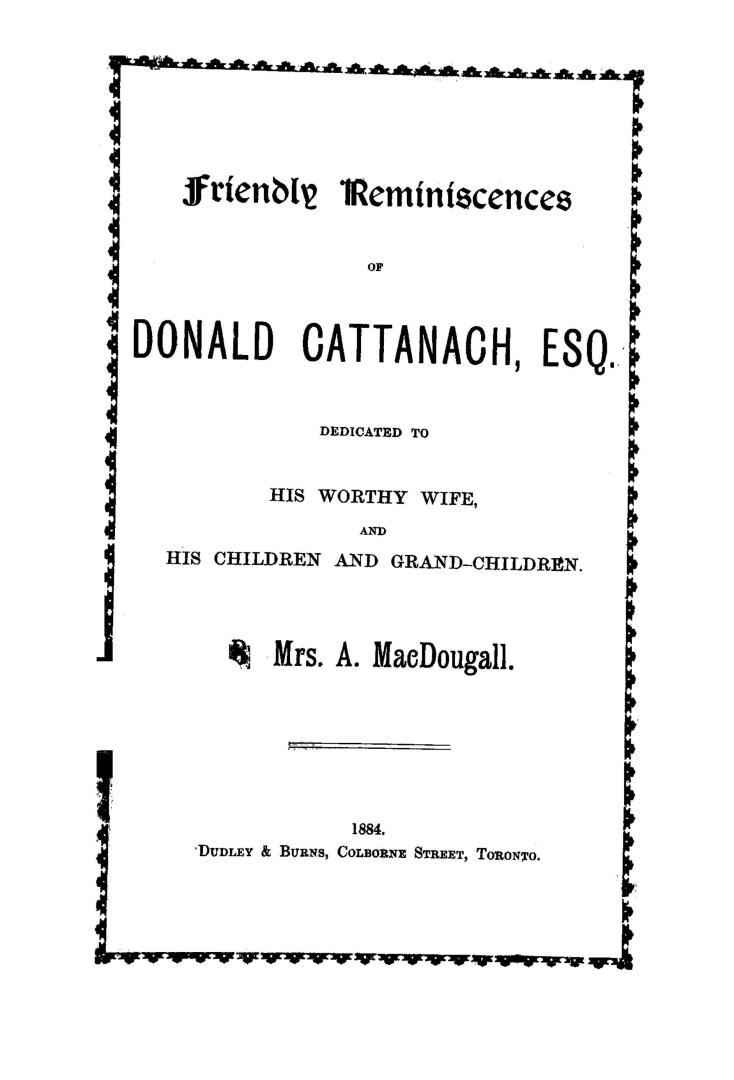 Friendly reminiscences of Donald Cattanach, Esq