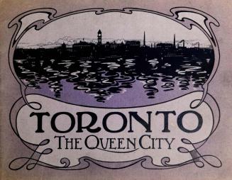 Toronto, the queen city. The most delightful summer city in America. Its magnificent architecture. Its parks and gardens