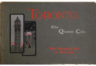 Toronto, the Queen City, the industrial hub of Canada