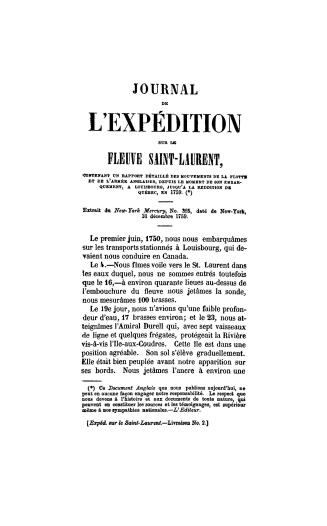 Journal de l'expédition sur le fleuve Saint-Laurent, contenant un rapport détaillé des mouvements de la flotte et de l'armée anglaises, depuis le mome(...)