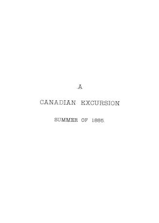 A Canadian excursion summer of 1885