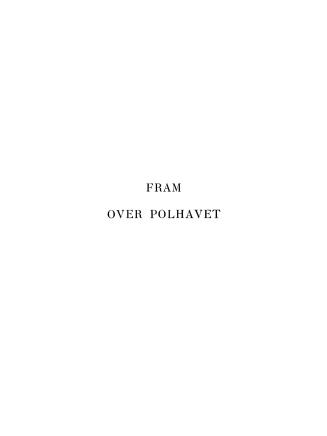 Fram over polhavet, den norske polarfaerd 1893-1896 af Fridtjof Nansen (v