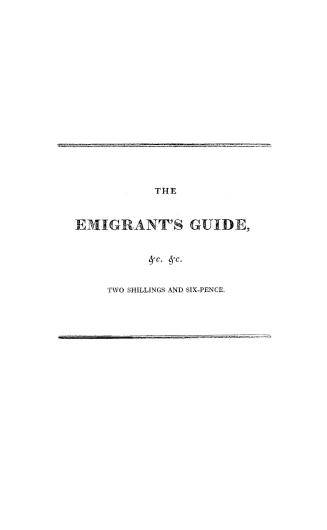 The emigrant's guide, or a picture of America
