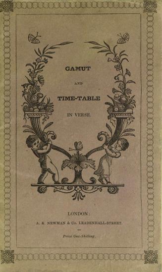 The gamut and time-table in verse : for the instruction of children