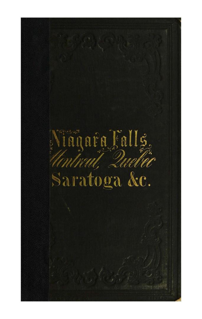 Hand-book for travelers to Niagara Falls, Montreal, and Quebec, and through Lake Champlain to Saratoga Springs