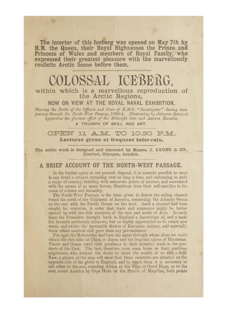 Colossal iceberg, within which is a marvellous reproduction of the Arctic regions, now on view at the Royal Naval Exhibition, shewing the perils of th(...)
