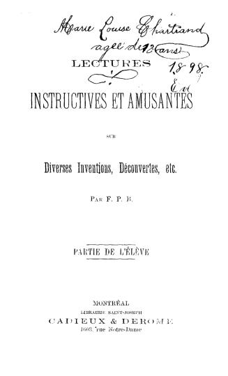 Lectures instructives et amusantes : sur diverses inventions, découvertes, etc.