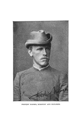 Fridtjof Nansen, his life and explorations
